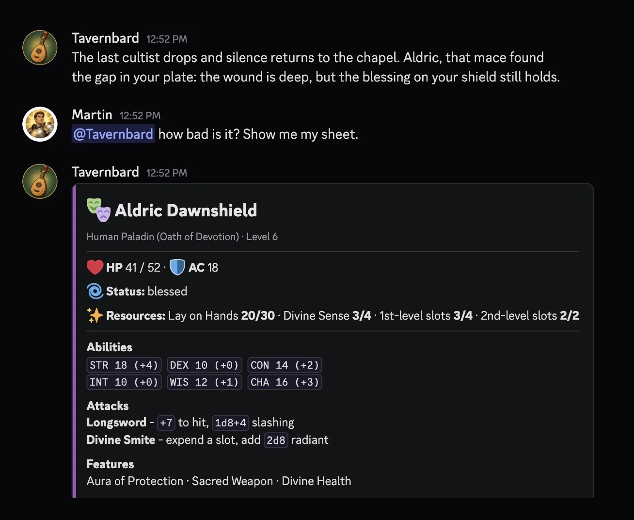 A Discord conversation: Tavernbard narrates the scene, a player asks to see their sheet, and Tavernbard posts the rendered character-sheet card